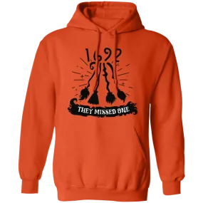 1692 They Missed One For Witch Halloween, Trendy Halloween Pullover Hoodie