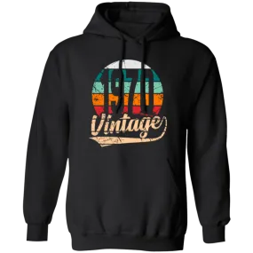 1970 Vintage Gift, Retro 1970, 1970 Vintage Design, Birthday Gift For 1970 Pullover Hoodie