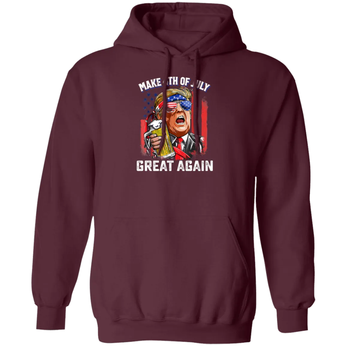 4th Of July Anniversary, Make 4th Of July Great Again, American Flag Pullover Hoodie