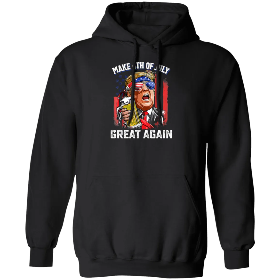 4th Of July Anniversary, Make 4th Of July Great Again, American Flag Pullover Hoodie