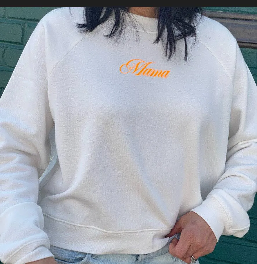 Jack Chic White Sweatshirt - Neon Orange "Mama"