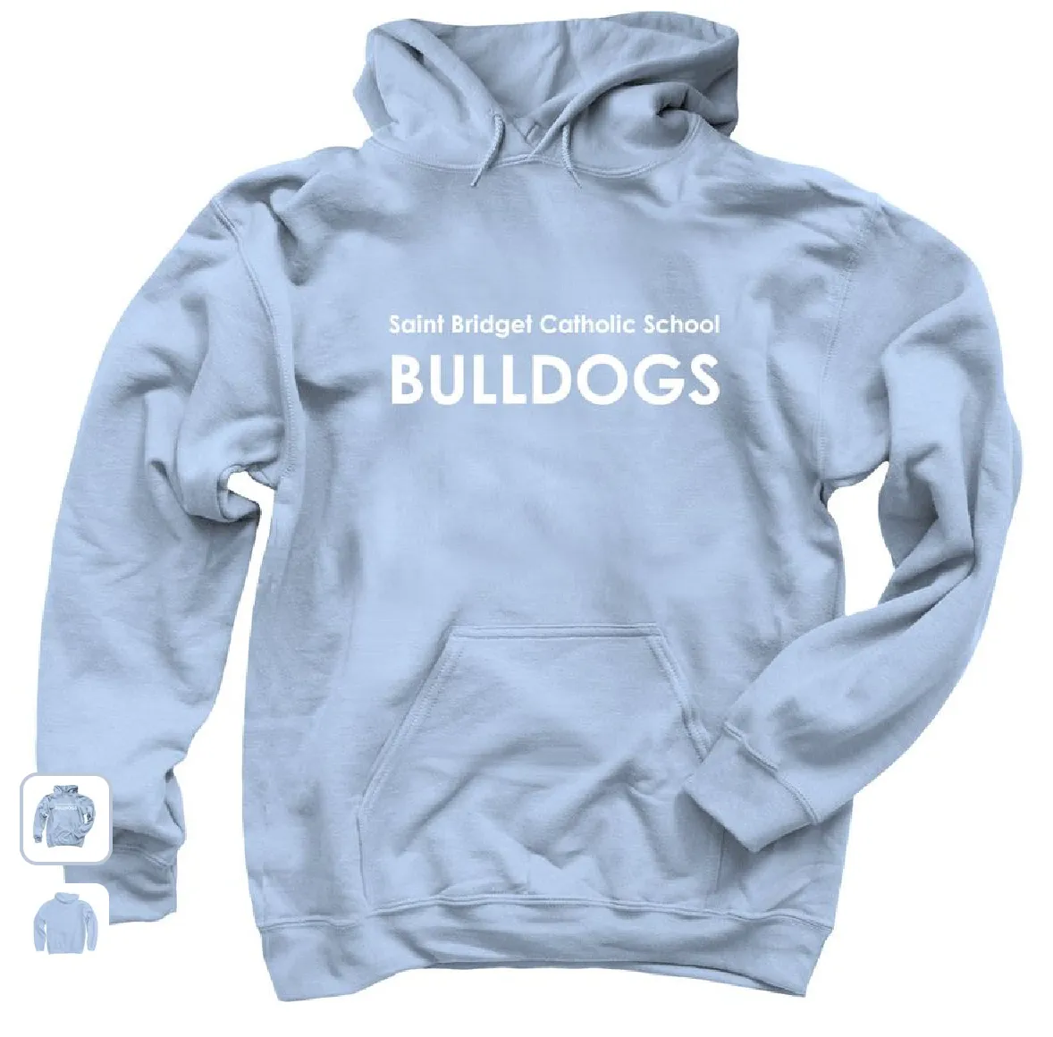 Saint Bridget Bulldogs White Font- Pullover Hoodie