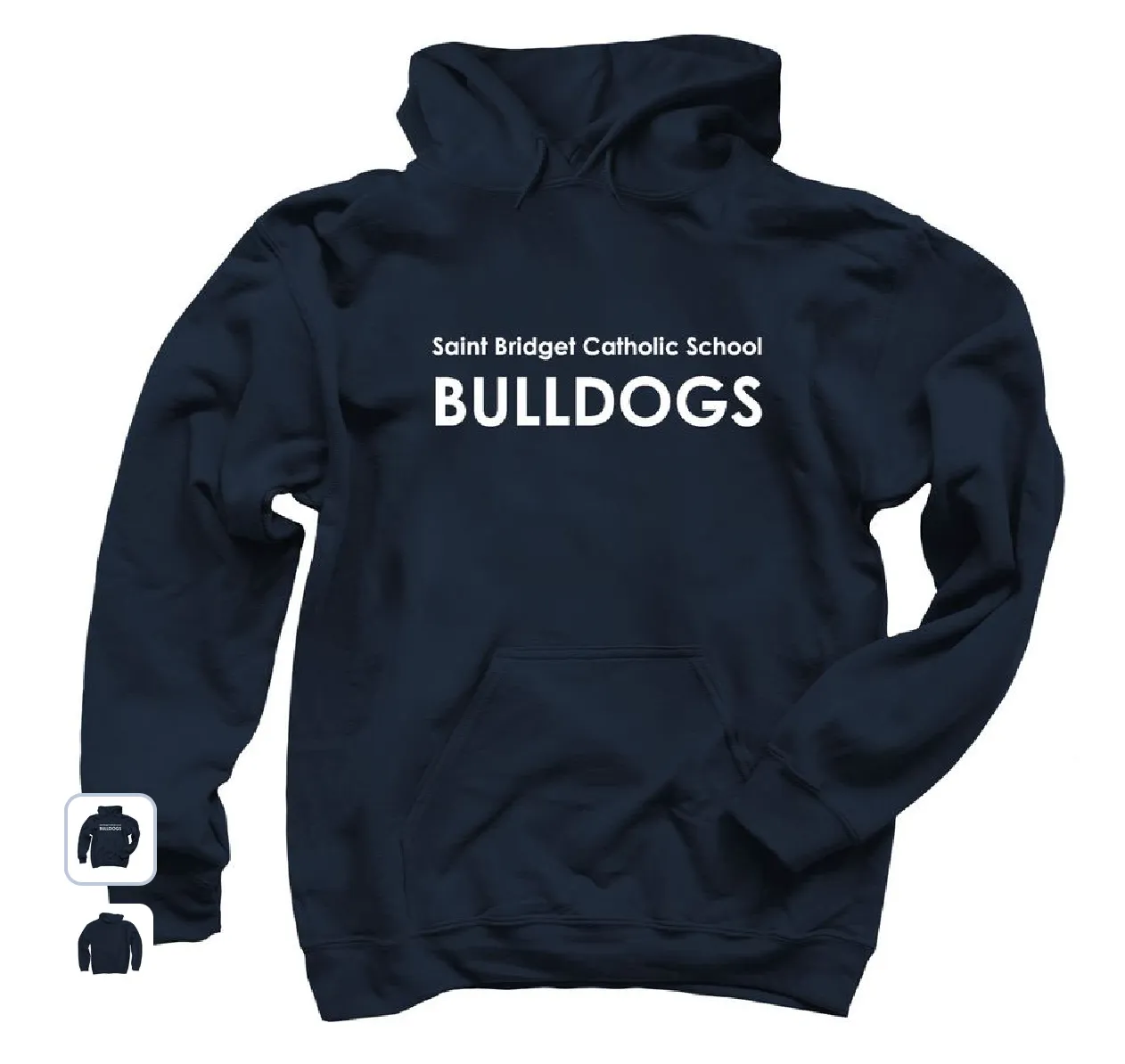 Saint Bridget Bulldogs White Font- Pullover Hoodie